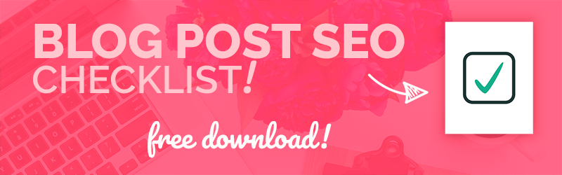 Blog Post SEO checklist free download