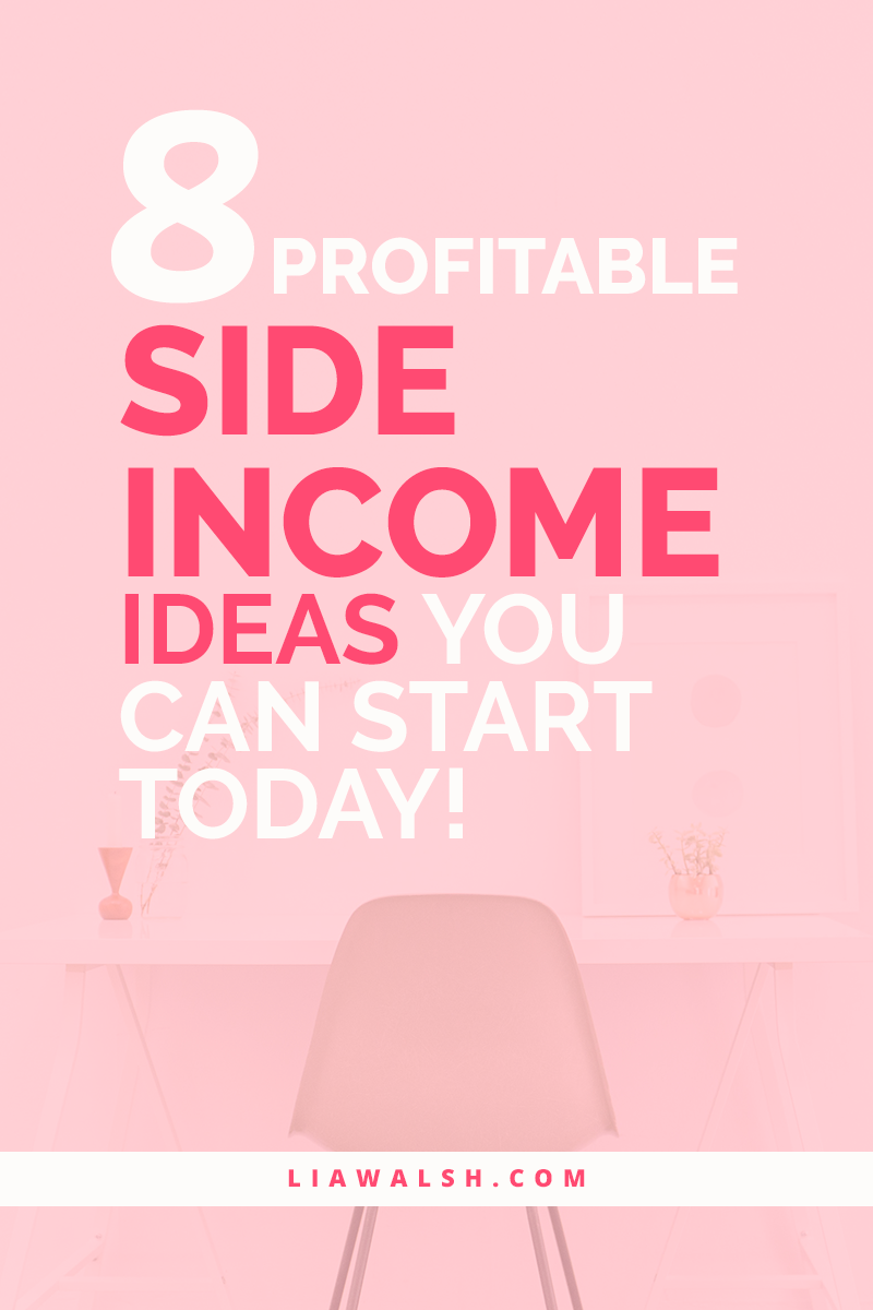 8 profitable side income ideas: make money today!