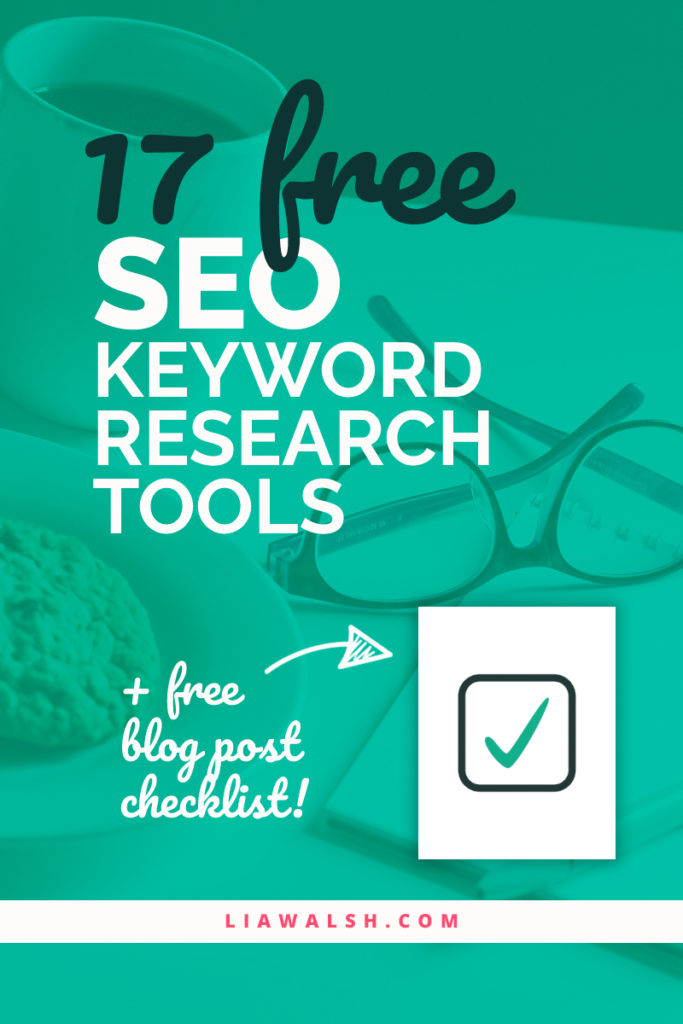 17 free SEO keyword research tools with free blog post SEO checklist download