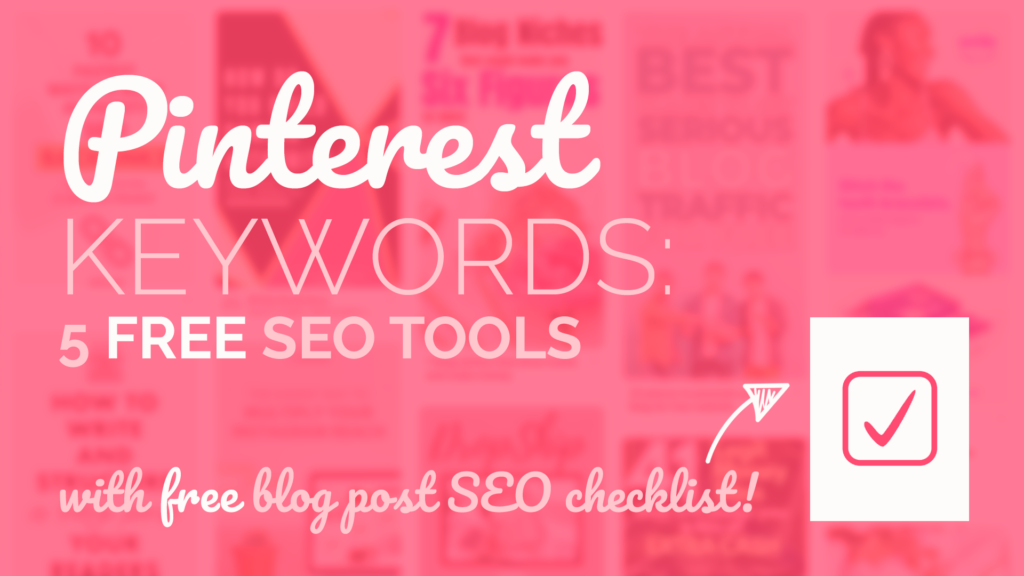 Pinterest keyword tools - 5 free SEO resources (featured)